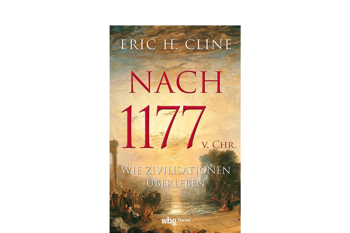 <b>Eric H. Cline: Nach 1177.  Herder, 32 Euro.</b> Selbst einen Zusammenbruch der Zivilisation vermag die Welt zu überleben, zeigt Cline  am  Kollaps bronzezeitlicher Reiche – und vergibt Tipps für Zivilisationsresilienz. msr