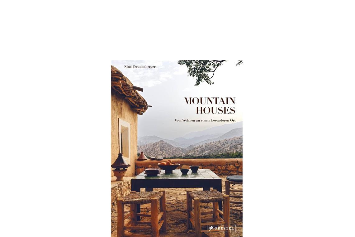 <b>Nina Freudenberger, Chris Mottalini: Mountain Houses. Prestel Verlag, 50 Euro.</b> Weltfluchtgedanken angesichts der derzeitigen Lage? Architektonisch beeindruckende Rückzugsorte in der Natur bewundern, ist  hier machbar. golo